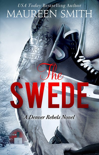The Swede - A Denver Rebels Novel